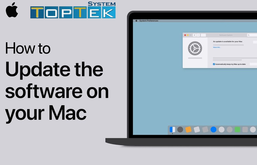 Updating the Software on Your MacBook Top Tek System